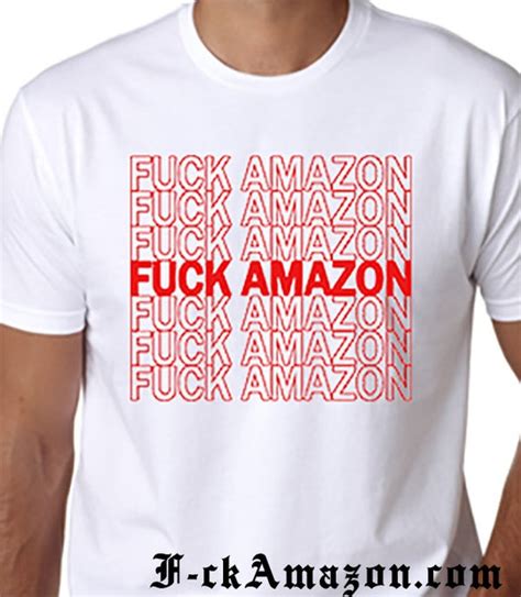 Fuck Amazon White T Shirt With Red Ink Etsy