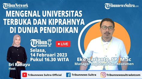 Tribun Corner Mengenal Universitas Terbuka Dan Kiprahnya Di Dunia