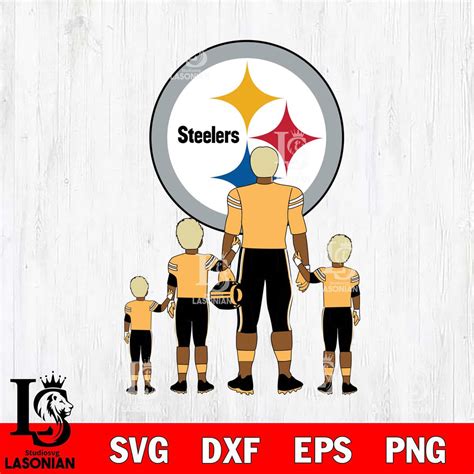 Pittsburgh Steelers Best Dad Ever Father Day Dad Nfl Lasoniansvg