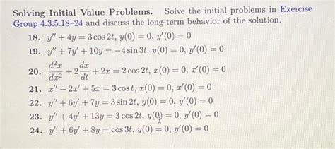 Solved Solving Initial Value Problems Solve The Initial