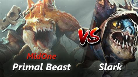 MidOne Offlane Primal Beast Vs Slark Keeper Of The Light First 10