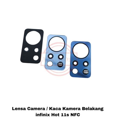 Jual LENSA CAMERA KACA KAMERA BELAKANG INFINIX HOT 11S NFC Shopee