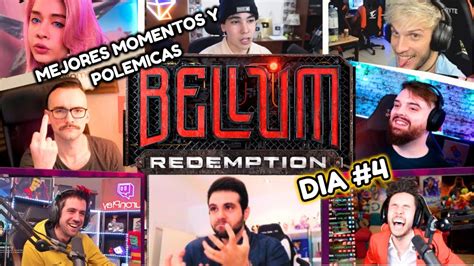 MEJORES MOMENTOS De BELLUM 2 Redemption Dia 4 VEGETTA777 XOKAS