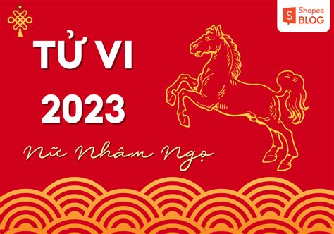 Tử vi tuổi Nhâm Ngọ năm 2023 nữ mạng đầy đủ chi tiết nhất Shopee Blog