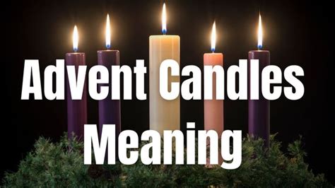 The Meaning Of the Advent Candles Colors (and Wreath) | Advent candle ...