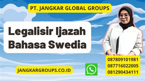 Legalisir Ijazah Bahasa Swedia Jangkar Global Groups