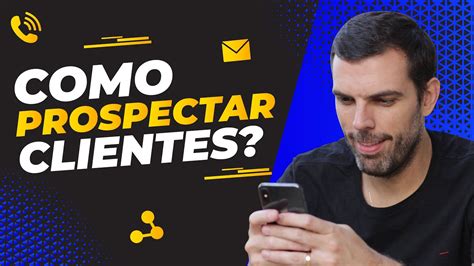 Como Prospectar Clientes Conhe A O Quadrante Da Prospec O Youtube