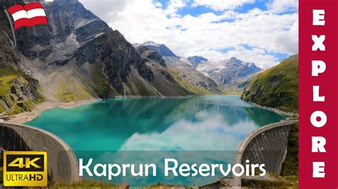 Explore Kaprun High Mountain Reservoirs Hochgebirgsstauseen K Fps