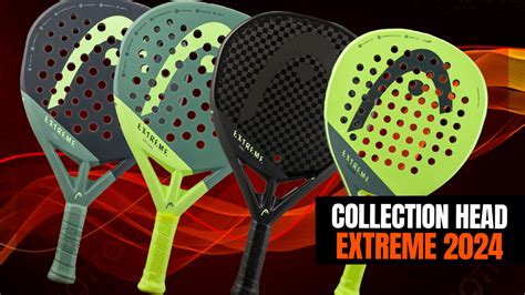 Nouvelle Collection Head Extreme Levez Votre Jeu Avec Une