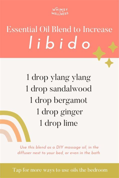 The Ultimate Fun Guide To Essential Oils And Libido Increasing Arousal