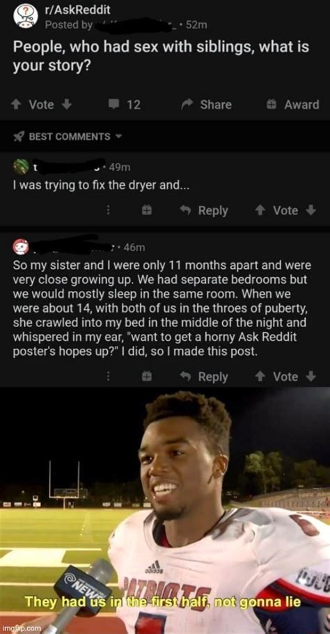 Posted By People Who Had Sex With Siblings What Is Your Story Vote Share Award Best