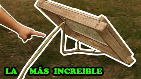 Incre Ble Trampa Para Aves Mas Efectiva Automatica Arapuca Tutorial