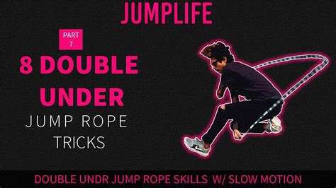 Double Underbeginningintermediate Level Jump Rope Trick Part 7 Youtube