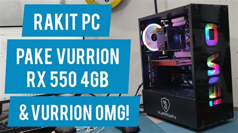 Rakitpc Cuy Eps Vurrion Omg Rx Hdmi Youtube