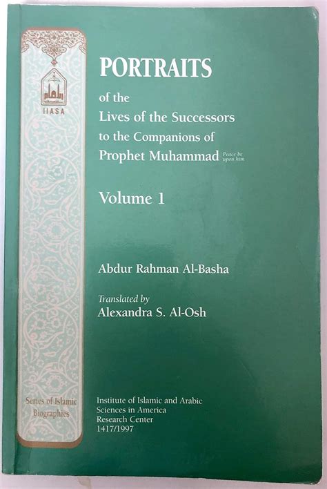 Portraits Of The Lives Of The Successors To The Companions Of Prophet