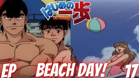 Beach Episode Hajime No Ippo Ep 17 Reaction YouTube