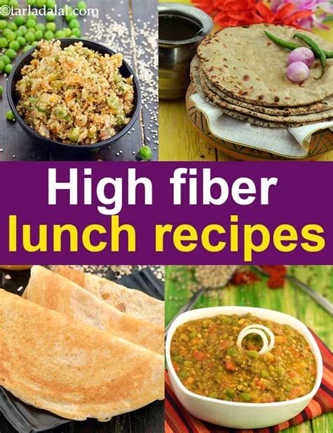 High Fibre Lunch Recipes, Fiber Rich Indian recipes | High fibre