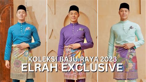 DAPATKAN BAJU RAYA ELRAH EXCLUSIVE SEKARANG YouTube