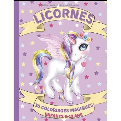 Licornes Coloriages Magiques De Licornes Pour Enfants Ans Nlfbp