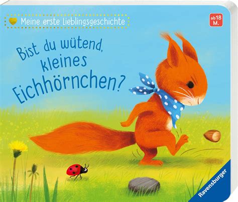 Meine Erste Lieblingsgeschichte Bist Du W Tend Kleines Eichh Rnchen