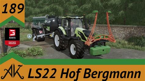 LS22 Hof Bergmann 189 Gülle ist für das Nachdüngen in der 1