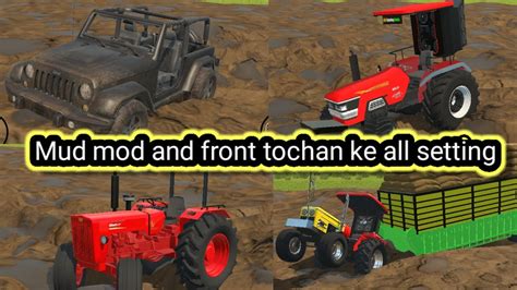 Mud Mod And Front Tochan Ke All Settings How To Add Mud Mod And