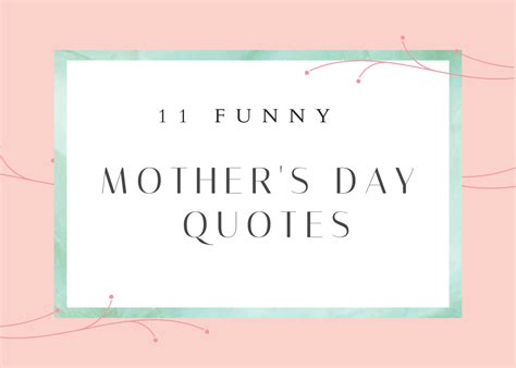 11 Funny Mothers Day Quotes To Celebrate Mom Gourmet Meat And Sausage Shop