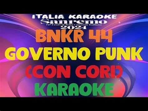 Bnkr44 Governo Punk Con Cori Sanremo 2024 Karaoke YouTube