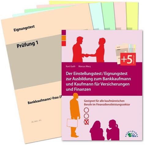 Der Einstellungstest Eignungstest Zur Ausbildung Zum Bankkaufmann Und