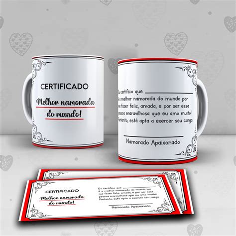 Caneca Presente Certificado Melhor Namorada Do Mundo A Melhor