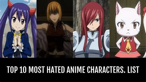 Top 10 Most Hated Characters In Anime Nbkomputer