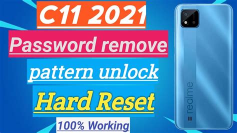 Realme C11 2021 RMX3231 Reset Pattern Pin Password Lock Unlock