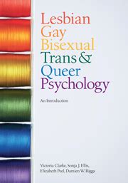 Introducing LGBTQ Psychology Chapter Lesbian Gay Bisexual