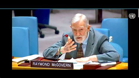 Raymond McGovern Speaking At The Security Council Of The United Natioms