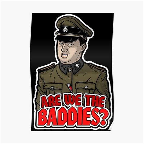 Are We The Baddies Poster For Sale By Baddestshirt Redbubble