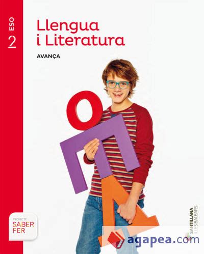 Llengua I Literatura Serie Avanca Eso Saber Fer Varios Autores