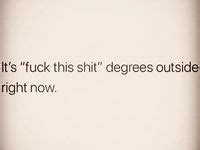 Discover Heat And Hot Weather Humor Ideas Funny Quotes Weather Quotes Quotes And More