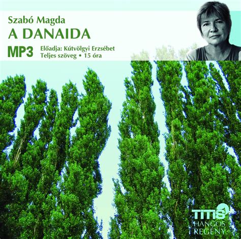 Szabó Magda - A Danaida (letölthető) hangoskönyv