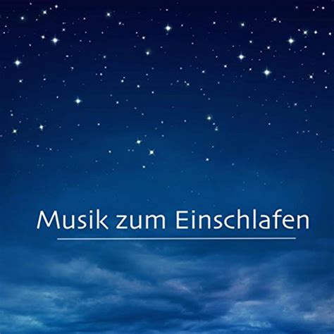 Play Musik Zum Einschlafen Entspannungsmusik Und Beruhigende Musik