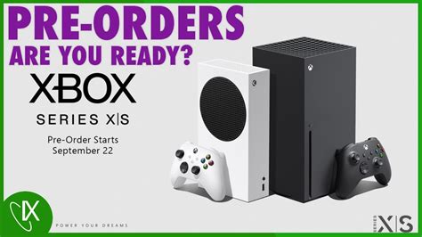 Xbox Series X S Pre Orders Everything You Need To Know Youtube