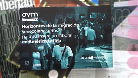 Libro Horizontes De La Migraci N Venezolana Retos Para Su Inserci N Laboral En Am Rica Latina