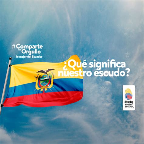 ¿Qué significa el escudo del Ecuador? | Mucho Mejor Ecuador