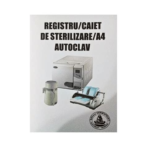 Registru Caiet De Sterilizare Format A Autoclav