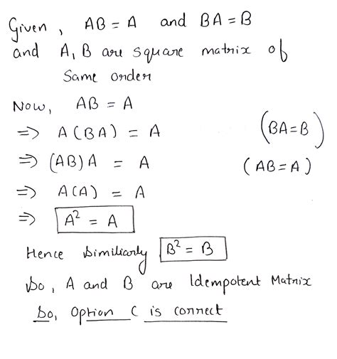 If A And B And Square Matrix Of The Same Order Such That Ab A And Ba