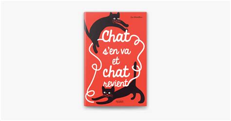 Chat S En Va Et Chat Revient On Apple Books