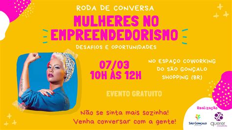 Roda De Conversa Mulheres No Empreendedorismo Desafios E