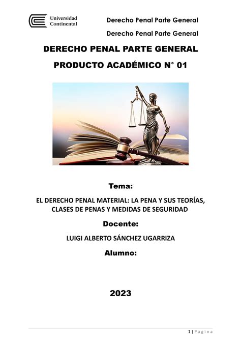 Pa 1 Derecho Penal Parte General Derecho Penal Parte General Producto AcadÉmico N° 01 Tema El