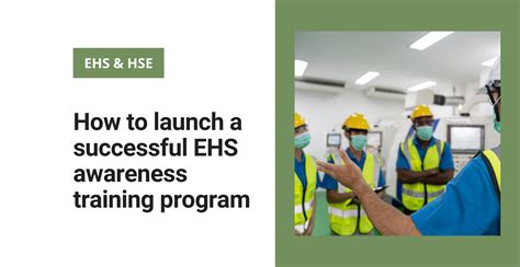 What Does A Successful Ehs Awareness Training Program Include