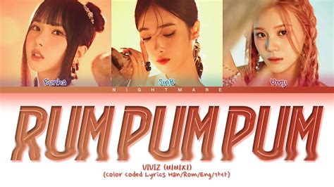 Viviz 비비지 Rum Pum Pum Lyrics [color Coded Lyrics Han Rom Eng 가사] Youtube