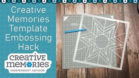 Creative Memories Template Embossing Hack Creative Memories Creative
